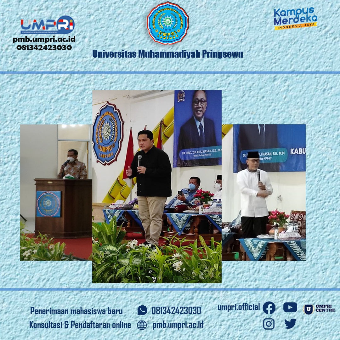 SILAHTURAHMI WAKIL KETUA MPR-RI & MENTERI BUMN-RI di UMPRI